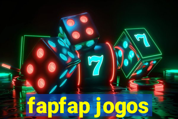 fapfap jogos